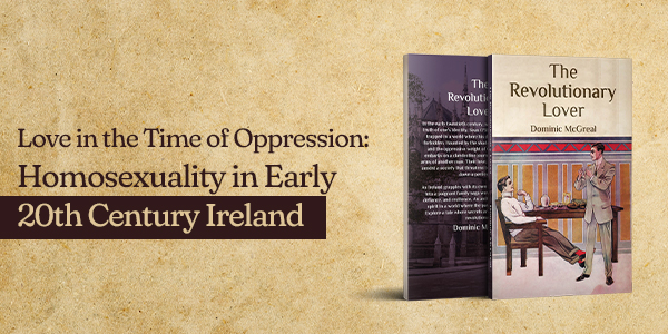 Homosexuality in Early 20th Century in Ireland